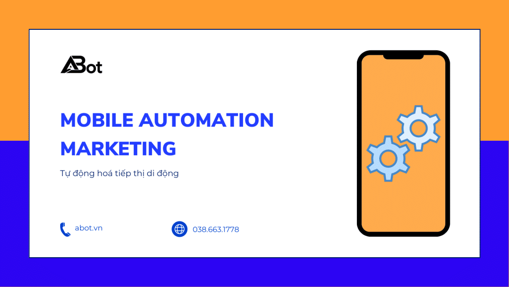 mobile automation marketing, tự động hoá tiếp thị di động